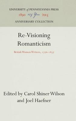 Re-visioning Romanticism 1