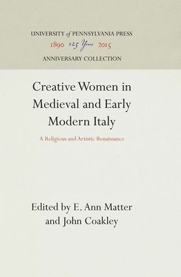 Creative Women in Medieval and Early Modern Italy 1