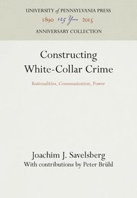 bokomslag Constructing White-collar Crime
