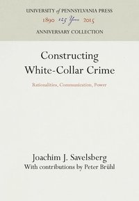 bokomslag Constructing White-Collar Crime