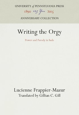 Writing the Orgy
