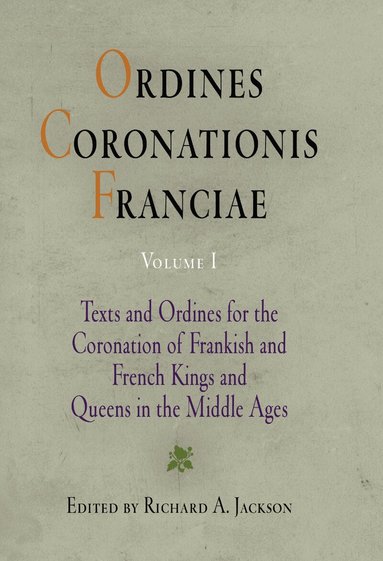 Richard A. Jackson - Ordines Coronationis Franciae, Volume 1, Inbunden