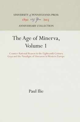bokomslag The Age of Minerva, Volume 1