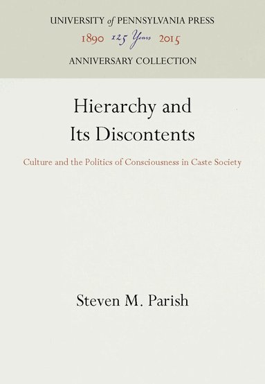 Steven M. Parish - Hierarchy and Its Discontents, Inbunden