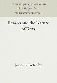 bokomslag Reason and the Nature of Texts