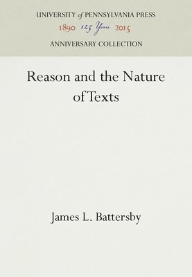 bokomslag Reason and the Nature of Texts