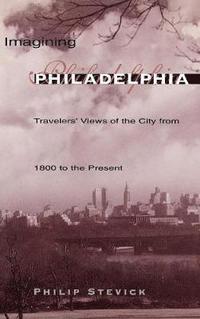 bokomslag Imagining Philadelphia