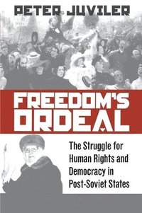 bokomslag Freedom's Ordeal