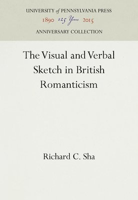 The Visual and Verbal Sketch in British Romanticism 1