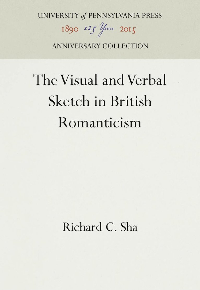 Visual and Verbal Sketch in British Romanticism