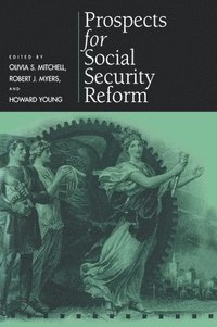 bokomslag Prospects for Social Security Reform
