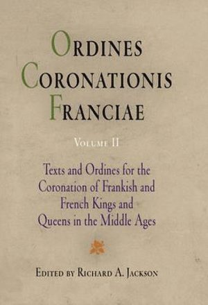 Ordines Coronationis Franciae, Volume 2
