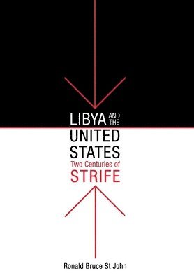 Libya and the United States, Two Centuries of Strife 1