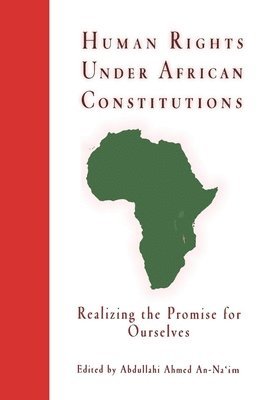 Human Rights Under African Constitutions 1