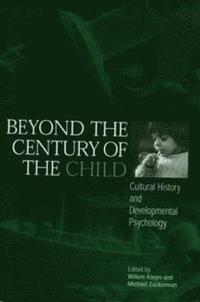 bokomslag Beyond the Century of the Child