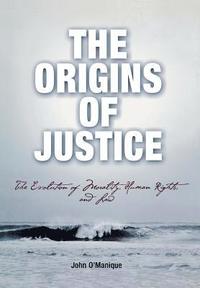 bokomslag The Origins of Justice