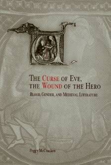 Peggy McCracken - Curse of Eve, the Wound of the Hero, Inbunden