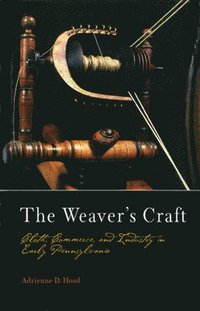 bokomslag The Weaver's Craft