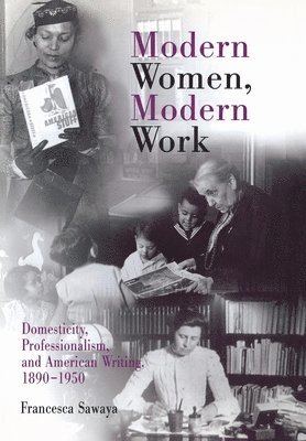 Modern Women, Modern Work 1