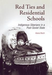 bokomslag Red Ties and Residential Schools