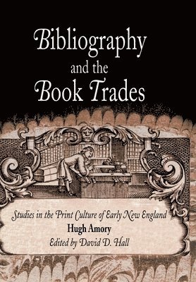 Bibliography and the Book Trades 1