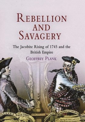 Geoffrey Plank - Rebellion and Savagery, Inbunden
