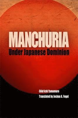 Manchuria Under Japanese Dominion 1
