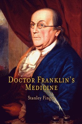 Doctor Franklin's Medicine 1