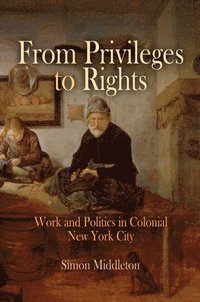 bokomslag From Privileges to Rights