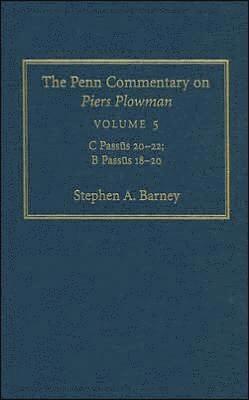 The Penn Commentary on Piers Plowman, Volume 5 1