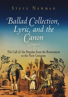 Ballad Collection, Lyric, and the Canon 1