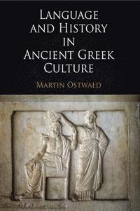 bokomslag Language and History in Ancient Greek Culture