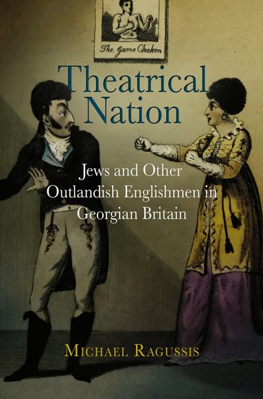 Michael Ragussis - Theatrical Nation, Inbunden