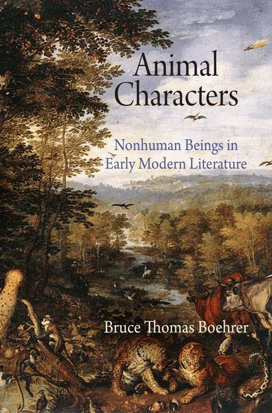 Bruce Thomas Boehrer - Animal Characters, Inbunden