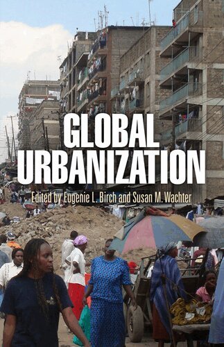 Eugenie L. Birch, Susan M. Wachter - Global Urbanization, Inbunden