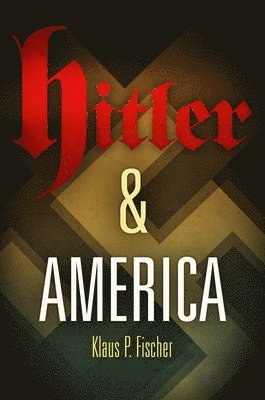 Hitler & America