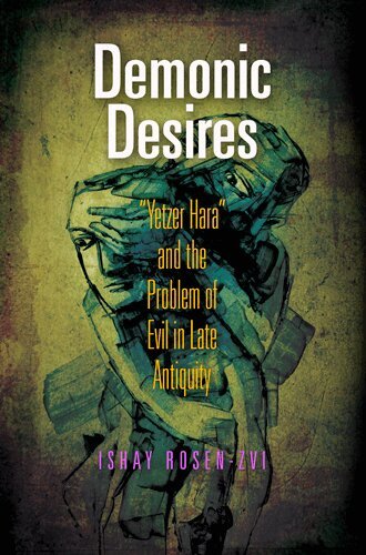 Ishay Rosen-Zvi - Demonic Desires, Inbunden