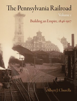 Pennsylvania Railroad, Volume 1