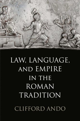 bokomslag Law, Language, and Empire in the Roman Tradition