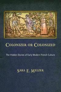 bokomslag Colonizer or Colonized