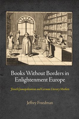 Books Without Borders in Enlightenment Europe 1