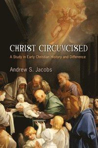 bokomslag Christ Circumcised