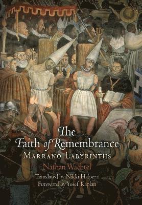 bokomslag Faith of Remembrance