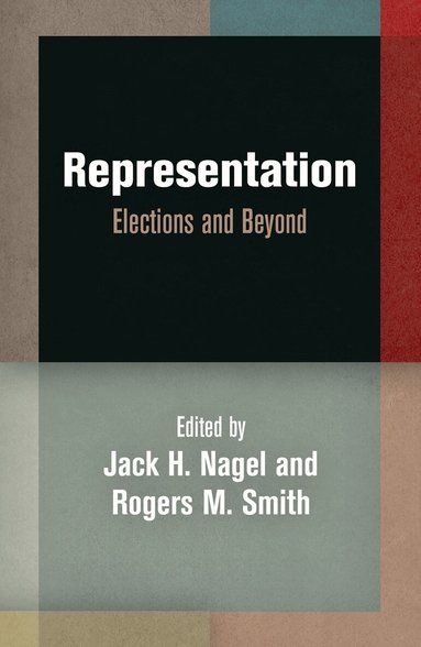 Jack H. Nagel, Rogers M. Smith - Representation, Inbunden