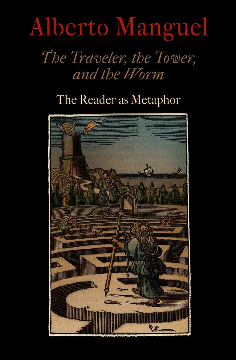 Traveler, the Tower, and the Worm