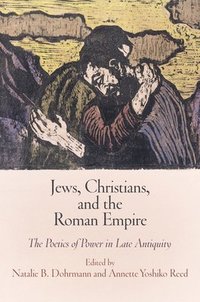 bokomslag Jews, Christians, and the Roman Empire
