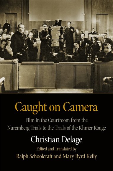 Christian Delage, Ralph Schoolcraft - Caught on Camera, Inbunden