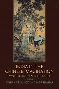 bokomslag India in the Chinese Imagination