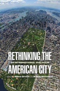bokomslag Rethinking the American City