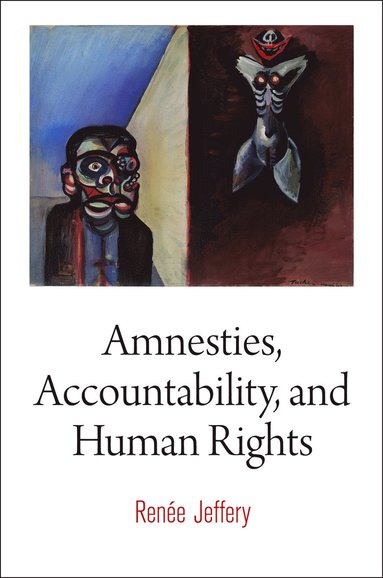 bokomslag Amnesties, Accountability, and Human Rights